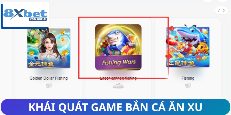 Sơ lược về game bắn cá ăn xu