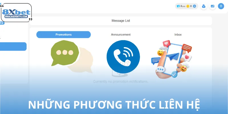 Các phương thức liên hệ 8XBET ngay lập tức
