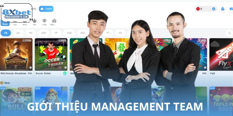 Đội ngũ Management Team có vị trí quan trọng cho nhà cái
