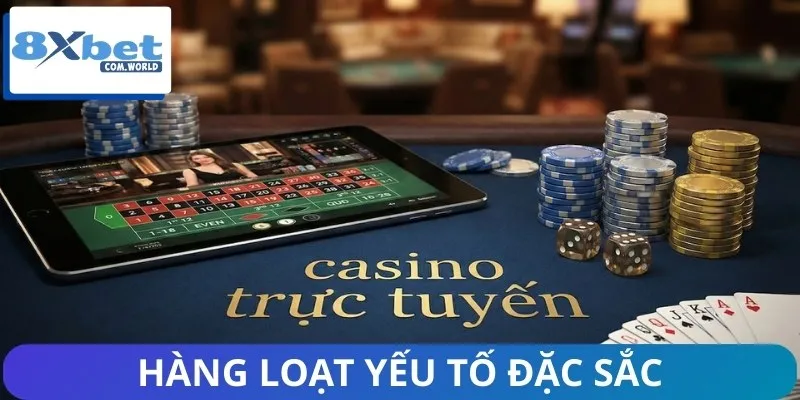 Thị Trường Casino Trực Tuyến Và Vai Trò 8XBET 1 Casino trực tuyến với hàng loạt yếu tố đặc sắc cho hội viên
